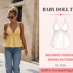 May include: A yellow baby doll top with thin straps and a gathered waistline, shown alongside a technical line drawing of the garment. The text reads BABY DOLL TOP, BEGINNER FRIENDLY SEWING PATTERN, XS-XXXL, and BONUS: Free Beach Bag Pattern.