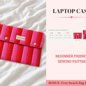 Puede incluir: Una funda acolchada para portátil con rayas verticales rojas y rosas y cierre de solapa con dos broches plateados. Una etiqueta dice DAHLIA PATTERN. El texto incluye LAPTOP CASE, BEGINNER FRIENDLY SEWING PATTERN y una tabla de medidas en cm.