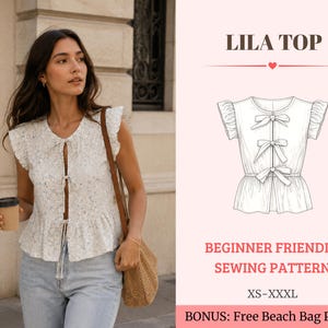 Puede incluir: Un top blanco con estampado floral, mangas con volantes, cuello redondo y tres lazos frontales. La imagen incluye un dibujo técnico de la prenda etiquetado como LILA TOP, junto con el texto BEGINNER FRIENDLY SEWING PATTERN XS-XXXL.
