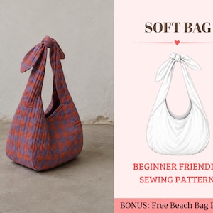 Puede incluir: Un bolso suave con un patrón de cuadros morados y naranjas y un asa anudada. La imagen incluye un dibujo lineal blanco del bolso con el texto SOFT BAG, BEGINNER FRIENDLY SEWING PATTERN y BONUS: Free Beach Bag Pattern.