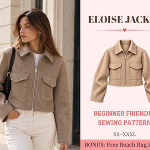 Puede incluir: Una chaqueta corta de color beige con cuello, cremallera frontal y dos bolsillos en el pecho. El texto dice ELOISE JACKET, BEGINNER FRIENDLY SEWING PATTERN, XS-XXXL y BONUS: Free Beach Bag Pattern. La chaqueta tiene mangas largas.