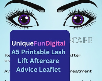 A5 Printable Lash Lift Aftercare Advice Sheet, For Beauty Therapists