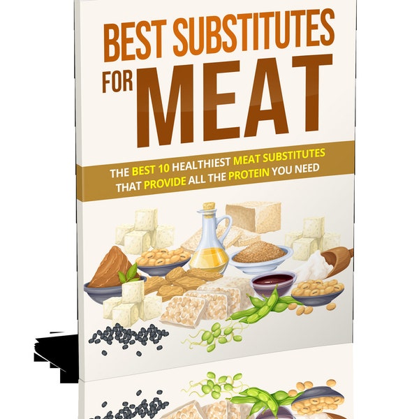 Best Substitutes for Meat Ebook Instant Download PDF Format