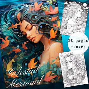 May include: A coloring book cover featuring a mermaid with long flowing blue hair, surrounded by orange and yellow fish. The title "Celestial Mermaid" is written in white cursive lettering. The cover also includes a preview of a black and white illustration of a mermaid with a crown and a seashell.