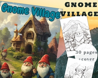 Gnome Village Coloring Book, 30 Fantasy Pages (Printable PDF)