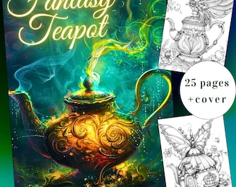 25 Fantasy Teapot Coloring Pages, Magic Designs (Printable PDF)