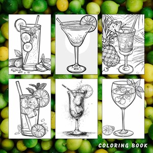 May include: A colouring book featuring six black and white illustrations of various cocktails. The cocktails include a margarita, a mojito, a gin and tonic, a daiquiri, a whiskey sour, and a mimosa. The book is titled "Colouring Book".