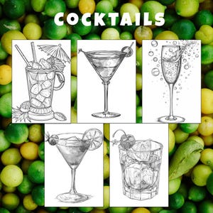 May include: A black and white illustration of five different cocktails. The cocktails include a martini, a champagne flute, a highball glass, a margarita glass, and a rocks glass. The illustration is set against a background of green and yellow limes.