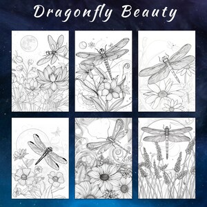 May include: Six black and white coloring pages featuring intricate illustrations of dragonflies and flowers. The dragonflies are depicted in various poses, with their wings spread out and their bodies in flight. The flowers are also drawn in detail, with their petals and stems clearly visible.
