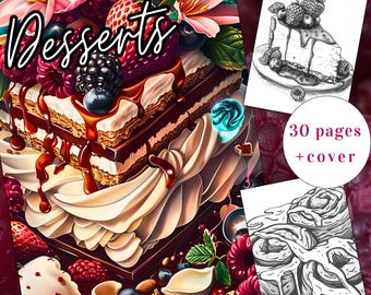 30 pagine da colorare di dolci, libro da colorare di torte, libro da colorare di dolci, download immediato per adulti e bambini, dolci da colorare, PDF stampabile
