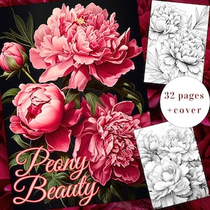 32 Peony Beauty Coloring Page, Flowers Coloring Book, Peonies Coloring Book, Adults + kids Instant Download, Blooms Coloring,Printable PDF