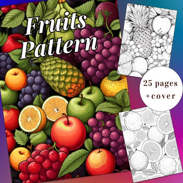 25 Fruit patroon kleurplaat, fruit kleurboek, patroon kleurboek, volwassenen + kinderen Instant Download, bessen kleuren, afdrukbare PDF