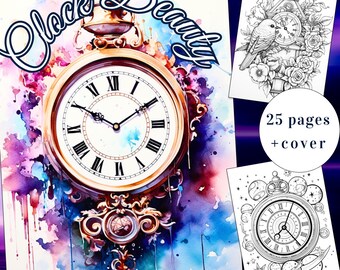 25 Clock Beauty Coloring Page, Clock Coloring, Flowers Coloring Book, Adults + kids Instant Download, Floral Clock Coloring, Printable PDF