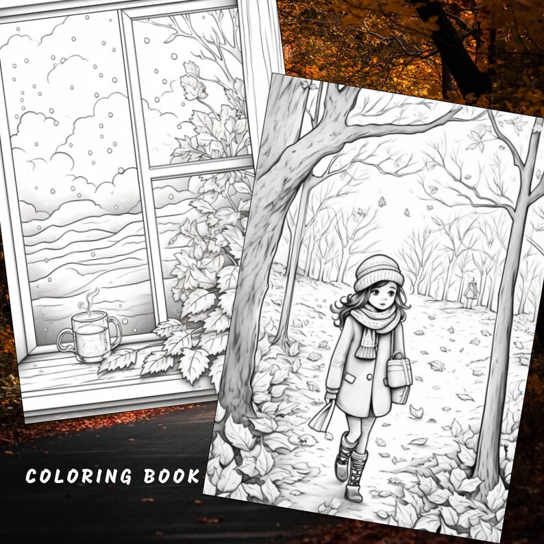 May include: Black and white coloring book page featuring a girl walking through a forest with fallen leaves. The girl is wearing a hat, coat, and boots. The text "COLORING BOOK" is at the bottom of the page.