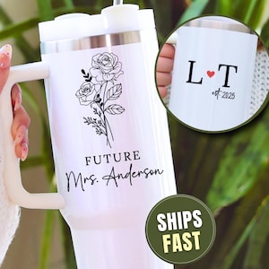 Future Mrs Tumbler, newly engaged Tumbler, New Mrs Cup, engagement gift future mrs, custom new fiance gift Bride to be 40 oz travel mug