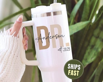 Personalized New Doctor Tumbler PHD Graduation Gift Doctorate Tumbler Doctoral Graduation Travel Cup Dr with Name 40 oz Tumbler 2025