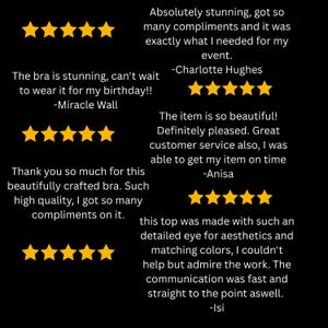 May include: A black background with customer reviews and gold star ratings. The reviews praise the item's quality, beauty, and customer service. One review mentions a bra, and another mentions a top.