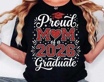 Proud Mom Of A 2026 Graduate PNG: Glitter Graduation Typography Celebration png Senior Class Party Art (Digital Download)