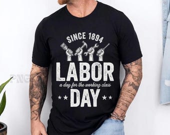 Desde 1894 Día del Trabajo PNG: Orgullo sindical de los trabajadores estadounidenses PNG patriótico Apreciación de la clase trabajadora Diseño vintage (Descarga digital)