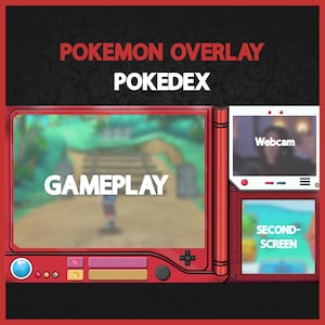 Pokemon Overlay, Pokedex Twitch with Emotes and Screens