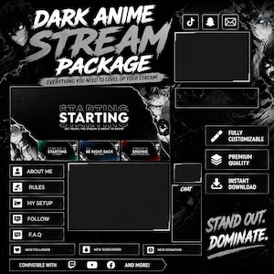 Könnte beinhalten: Ein digitales Streaming-Paket im Dark-Anime-Stil mit schwarz-weißen grafischen Overlays. Enthält Textelemente wie DARK ANIME STREAM PACKAGE, STARTING, CHAT, FULLY CUSTOMIZABLE, PREMIUM QUALITY, INSTANT DOWNLOAD sowie STAND OUT. DOMINATE.