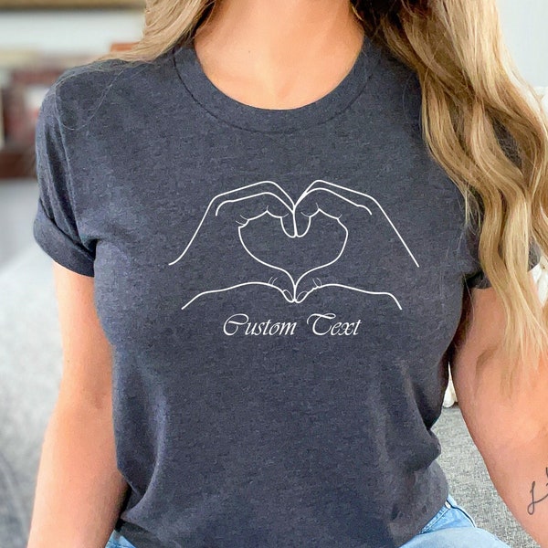 Custom Love Shirt, Customized Hand Heart Shirt, Hand Shaped Love Tee, Happy Valentines Day T-Shirt, Matching Love Shirt,Women Christmas Gift