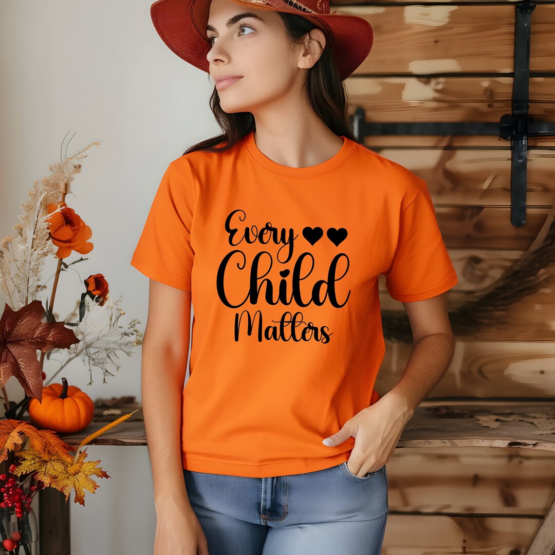 Orange Day Shirt, Every Child Matters Shirt, Orange Shirt Day Shirt ...
