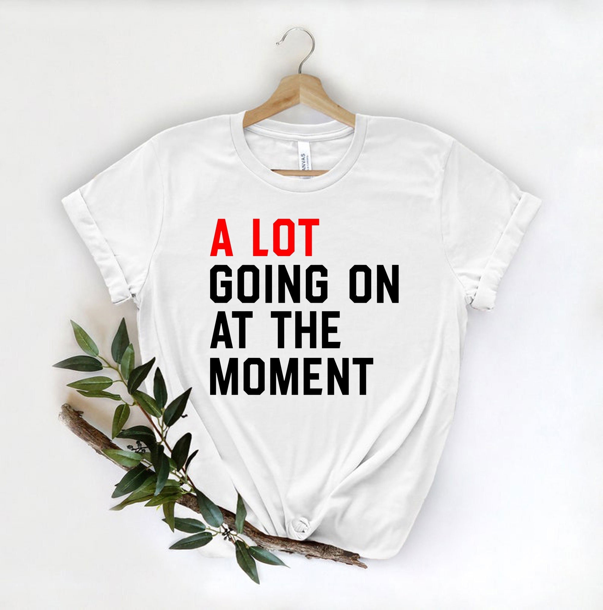 Taylor Swift T-Shirt: A Lot Going On At The Moment - Tilly&Wilbur®