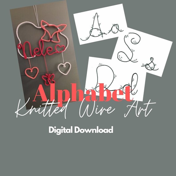 Wire Art Alphabet letter Drahtbuchstaben tricotin printable Templates Muster print Strickdraht Groß- & Kleinbuchstaben häckeln stricken
