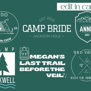 Custom Camp Bride Logo, Last Trail Bachelorette Logo Set, I Do Cabin Crew