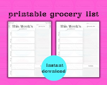 May include: Two printable grocery list templates. Each white page features sections for each day of the week, a grocery list section, and a notes section. The text "This Week's yummies" is at the top, with the words "printable grocery list" above the templates.