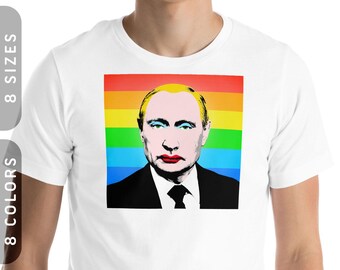 Vladimir Putin's Pride T-Shirt | LGBTQ+ Anti Putin Tee XS-4X
