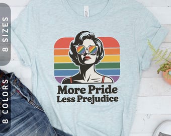 More Pride Less Prejudice T-Shirt | LGBTQ+ Pride Month Tee XS-4X