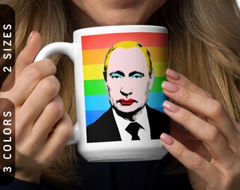 Vladimir Putin's Pride Ceramic Mug | LGBTQ+ Pride Gift
