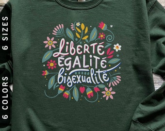 Liberté Égalité Bisexualité Sweatshirt | Subtle Bisexual Pride Sweater S-3X