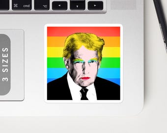 Donald Trump's Pride Stickers | Bubble-Free Vinyl