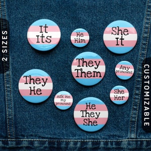 Trans Pronoun Pin Buttons | Transgender Pride Flag Tin Pins | Custom Any Pronouns | They/Them | She/Her | It/Its | He/Him | Enamel Gift Pins