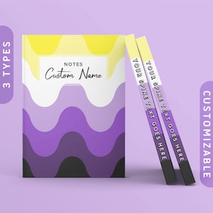 May include: A purple, yellow and black notebook with a wavy pattern on the cover. The spine of the notebook says "YOUR SPINE TEXT GOES HERE". The front cover says "NOTES Custom Name".