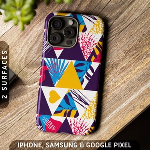 May include: A colorful phone case with a geometric pattern of triangles, leaves, and animal print. The case is designed for iPhone, Samsung, and Google Pixel phones.