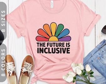 The Future Is Inclusive T-Shirt | LGBTQ+ Rainbow Pride Tee XS-4X