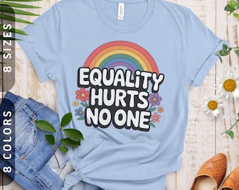 Equality Hurts No One T-Shirt | LGBTQ+ Pride Month Tee XS-4X