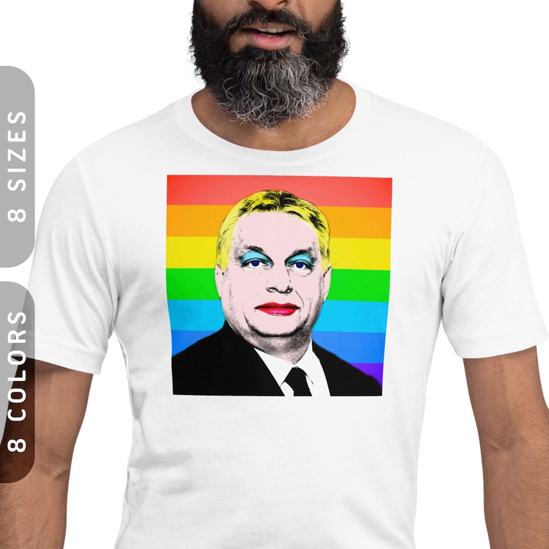 viktor-orban-s-pride-t-shirt-lmbtq-sziv-rv-nyos-orb-n-p-l-tee-xs-4x