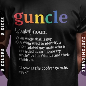 Personalized Guncle T-Shirt | Funny Gay Uncle Tee XS-4X
