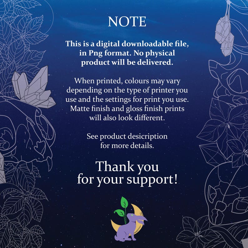 May include: A digital downloadable file in PNG format with text that reads "NOTE" and "Thank you for your support!" The image has a dark blue background with floral and crystal illustrations. A purple rabbit sits on a crescent moon.