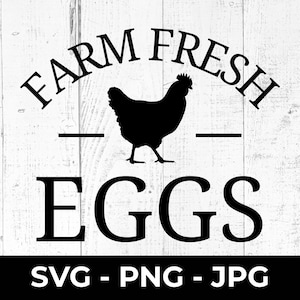 Archivo SVG de corte de huevos frescos de granja, calcomanía de letrero de pollo PNG, decoración de pared imprimible de huevos en venta, letrero rústico de cocina, silueta de Cricut, manualidades DIY