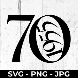 70e verjaardag SVG, Limited Edition 1955, gesneden bestand, PNG/JPG-verjaardag, zeventig jaar oud, Cricut silhouet