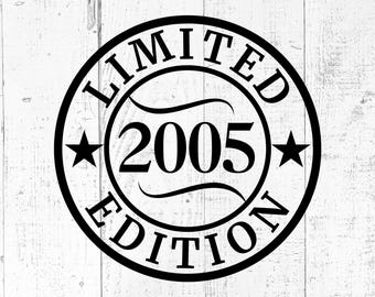 21st Birthday SVG, Limited 2005 Edition Cut File, PNG JPG Printable Anniversary