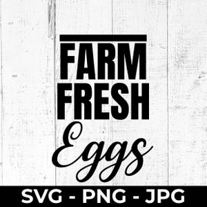 Farm Fresh Eggs SVG Cut File, Country Kitchen PNG Printable, Rustic Farmhouse Sign