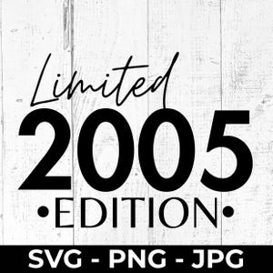 SVG 20° compleanno, file di taglio edizione limitata 2005, PNG stampabile, design anniversario, Cricut, compatibile con Silhouette
