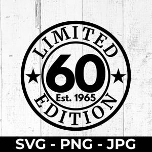 60周年記念SVG、1965年限定版PNG、カットファイル印刷可能なマイルストーンデザイン、クリカットとシルエットの60周年記念
